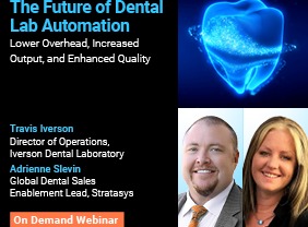 The Future of Dental Lab Automation: Lower Overhead, Increased Output, and Enhanced Quality